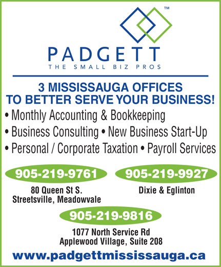 Padgett Business Services (905-949-4388) - Display Ad - 3 MISSISSAUGA Padgett Business Services (905-949-4388) - Display Ad - 3 MISSISSAUGA